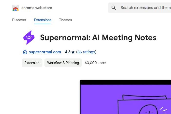 Supernormal : votre assistant dans la prise de notes en réunion 2 supernormal pour Chrome