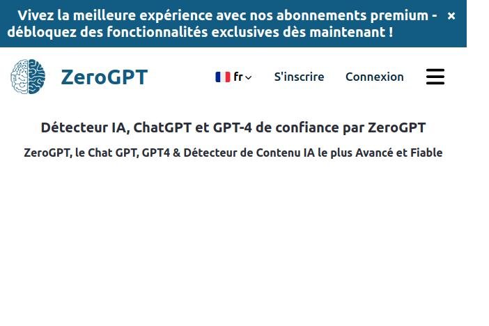  ZeroGPT : un outil pour détecter les textes créés via IA