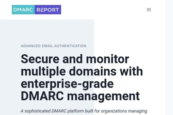 gestion sécurisée de plusieurs domaines avec dmarc. plateforme sophistiquée pour organisations.